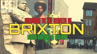 Welcome to the streets of BRIXTON UK Black History