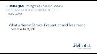 What's New in Stroke: Prevention and Treatment