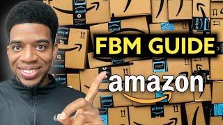 AMAZON FBM (How To List, Pack & Ship FBM Orders - Amazon FBA Merchant Fulfilled Guide)