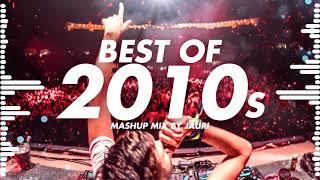 BEST OF 2010s   YEAR MIX by JAURI