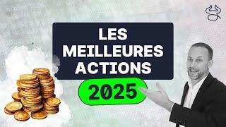 BOURSE 2025: Les 22 MEILLEURES ACTIONS PEA pour investir gagnant et battre Wall Street. Décryptage.