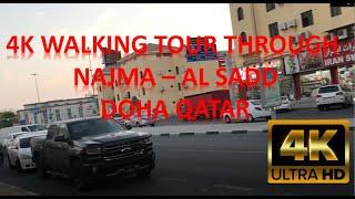 4K WALKING TOUR NAJMA &  AL SADD DOHA QATAR