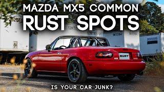 Mazda MX5 Miata Common Rust Spots [Fix Before It's Too Late]