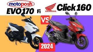 Motoposh EVO 170 Fi vs Honda Click 160 | Side by Side Comparison | Specs & Price | 2024