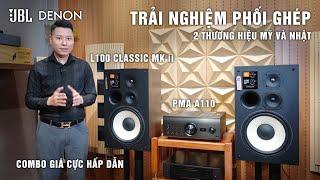 HAI SẢN PHẨM ĐẶC BIỆT PHỐI GHÉP HOÀN HẢO | Loa JBL L100 Classic Mkii + Amply Denon PMA-A110