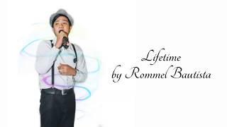 "Lifetime" cover by Rommel Bautista