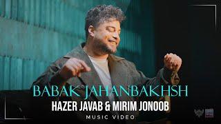 Babak Jahanbakhsh - Hazer Javab & Mirim Jonoob I Official Video ( بابک جهانبخش - حاضر جواب )