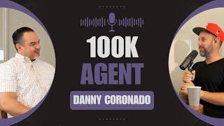 100k Agent - Danny Coronado