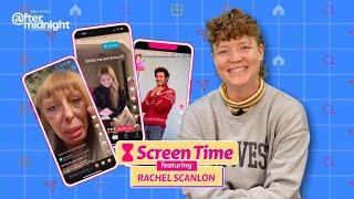 Rachel Scanlon Takes You Inside Her Phone | Screen Time | After Midnight Digital