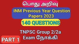 INM TNPSC Previous Year Question Papers 2023 | Part 1 | 140 Questions | TNPSC Group 2