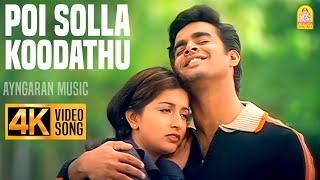 Poi Solla Koodathu - 4K Video Song | பொய் சொல்ல கூடாது | Run | Madhavan | Meera Jasmin | Vidyasagar