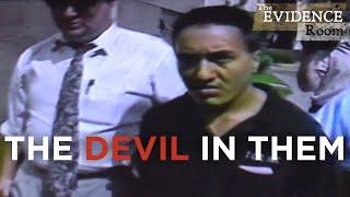 The Devil in Them | The Evidence Room, Episode 18