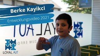 LoyalAut Entwicklungsvideo II - Berke Kayikci