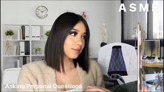 ASMR| Asking You Personal Questions  (Keyboard sounds)