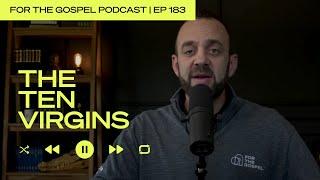 The Ten Virgins | Costi Hinn | EP 183