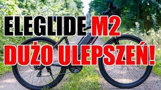 Eleglide M2 - porządnie ulepszony rower elektryczny!