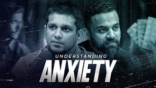 Understanding Anxiety || The MA Podcast || Season 2 - Ep 18