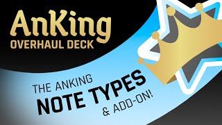 The AnKing Note Types and Add-on