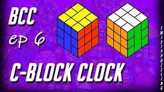 BCC Ep 6 - C-Block Clock