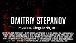 Dmitriy Stepanov - Musical Singularity #2 #progressivehouse  #music  #undeground #mix