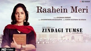 Raahein Meri | Zindagi Tumse | Shekhar Rawat | Tariq Bhat | Latest Bollywood Song