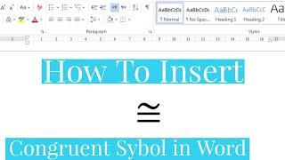 How To Write Congruent OR Approximately Equal To symbol in Word | How Insert Congruent In MS Word