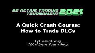 Quick Crash Course: How To Trade In The SG Active Trading Tournament 2021