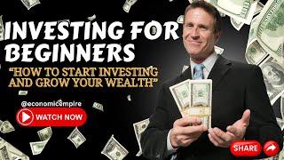 Master Investing Basics: Beginner's Guide to Wealth