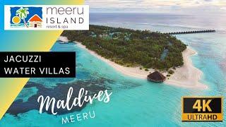 MEERU Island MALDIVES Resort | JACUZZI WATER Villas | 4K  Room TOUR | Dhiffushi | Vlog Maldivas