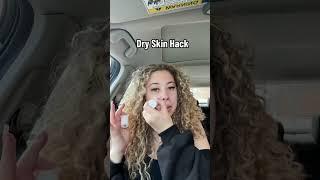 My favorite dry skin hack  #dryskin #skincare