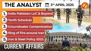 Daily Newspaper Analysis 3rd Apr 2025  | The Hindu Analysis | Indian Express Analysis | The Analyst