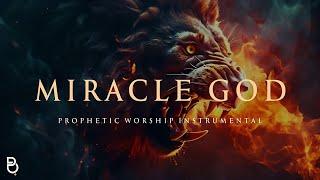 Miracle God | Prophetic Warfare Prayer Instrumental