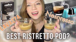Best RISTRETTO POD? NESPRESSO ORIGINAL vs Lavazza | Taste test & review