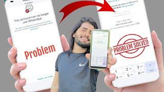 this account can no longer use whatsapp | how to fix this account can no longer use whatsapp