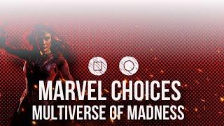 Marvel decisions - Multiverse of Madness