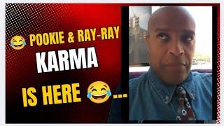  Pookie & Ray-Ray Karma is HERE  & Here's WHY: #comedy #truth #uk #nwo #karma #lol #subscribe #see