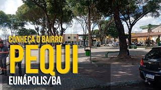 BAIRRO PEQUI | UMA CIDADE DENTRO DE EUNÁPOLIS