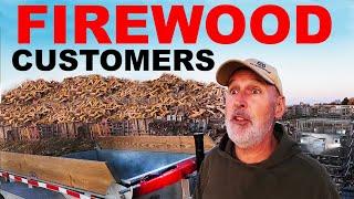 FIREWOOD CUSTOMERS - TAKE CARE OF THEM ASAP!