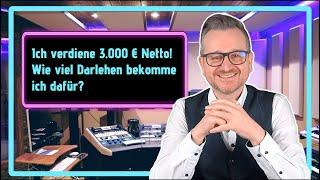 3.000 € Netto - Wie viel Darlehen bekomme ich? | Frag Kai