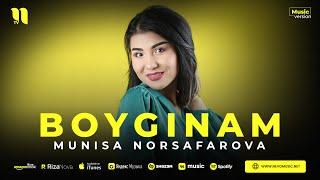 Munisa Norsafarova - Boyginam (audio 2023)
