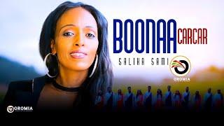 Saliha Sami |BOONAA CARCAR| Oromo Music HD 2023