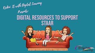 Digital Resources to Support STAAR