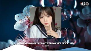 NONSTOP 2024 MIXTAPE | NHẠC TRẺ REMIX 2024 HAY NHẤT HIỆN NAY | NONSTOP 2024 VINAHOUSE BASS CỰC MẠNH