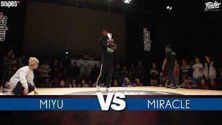 SNIPES FUNKIN STYLEZ 2019 - Hip Hop Best 8 - MIYU vs. MIRACLE