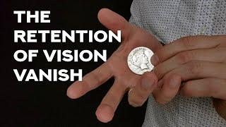 The Retention of Vision Vanish