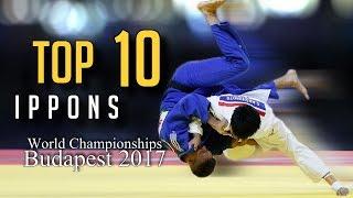 TOP 10 IPPONS | World Championships Budapest 2017 | JudoHeroes