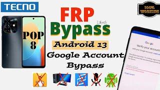 Tecno Pop 8 FRP Bypass Android 13 | 2024 latest (BG6) | Google Account Bypass without PC