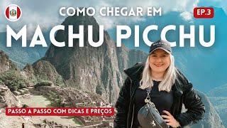 Como CHEGAR em MACHU PICCHU - PASSO A PASSO de Lima até uma das 7 maravilhas do mundo - Vi Viajando