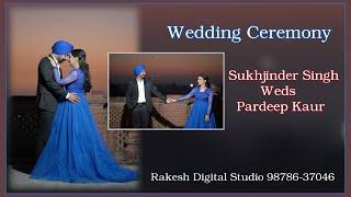 Live Wedding Ceremony Sukhjinder Weds Pardeep //06-11-2024//