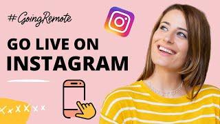 How to Go Live on Instagram